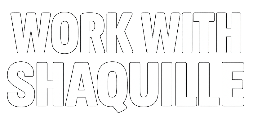 Work With Shaquille